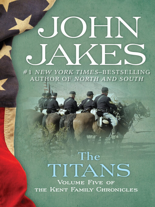 Title details for The Titans by John Jakes - Wait list